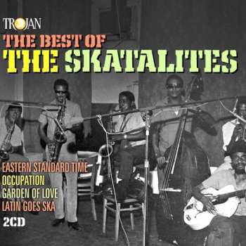 Album The Skatalites: The Best Of The Skatalites