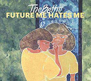CD The Beths: Future Me Hates Me 484710