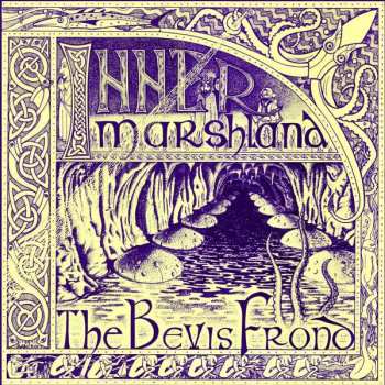 Album The Bevis Frond: Inner Marshland