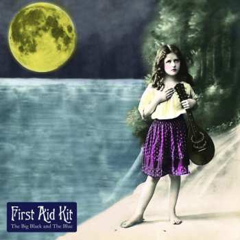 First Aid Kit: The Big Black & The Blue