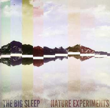 Album The Big Sleep: Nature Experiments