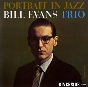 CD The Bill Evans Trio: Portrait In Jazz