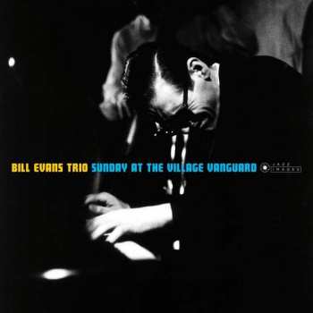 LP The Bill Evans Trio: Sunday At The Village Vanguard LTD 58988