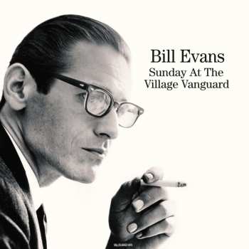 LP The Bill Evans Trio: Sunday At The Village Vanguard CLR 431918