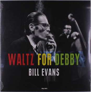 Album The Bill Evans Trio: Waltz For Debby