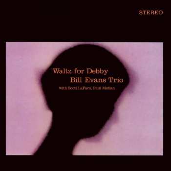 LP The Bill Evans Trio: Waltz For Debby LTD | CLR 58093
