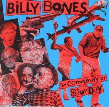 LP The Billybones: The Complexity Of Stupidity 84506