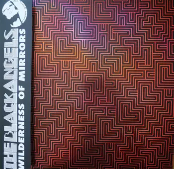 The Black Angels: Wilderness Of Mirrors