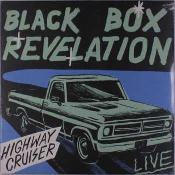 Album The Black Box Revelation: Highway Cruiser