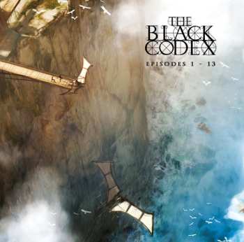 The Black Codex: The Black Codex : Episodes 1 - 13