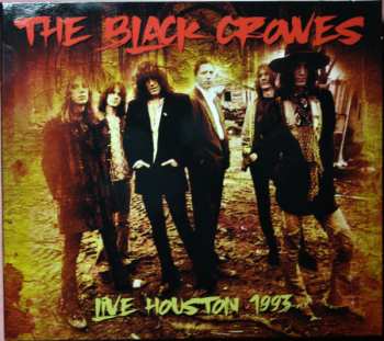 Album The Black Crowes: Live Houston 1993