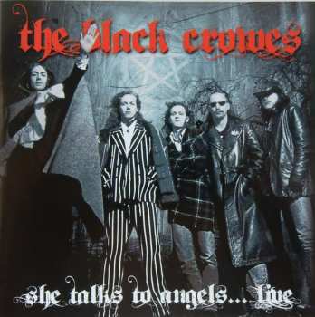 The Black Crowes: She Talks To Angels Live