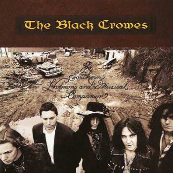 2LP The Black Crowes: The Southern Harmony And Musical Companion 33893