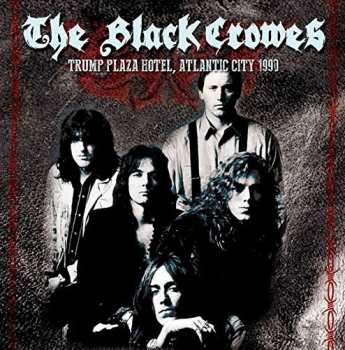 CD The Black Crowes: Trump Plaza Hotel, Atlantic City 1990 437814