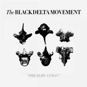 LP The Black Delta Movement: Preservation LTD | CLR 58302