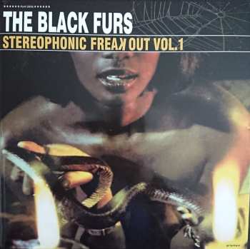 Album The Black Furs: Stereophonic Freak Out Vol.1