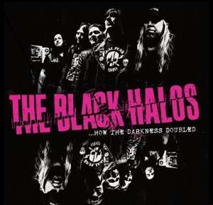 Album The Black Halos: How The Darkness Doubled