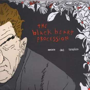 Album The Black Heart Procession: Amore Del Tropico