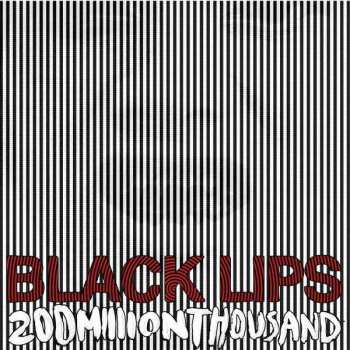 LP The Black Lips: 200 Million Thousand CLR 405518
