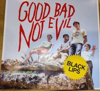 LP The Black Lips: Good Bad Not Evil 375363