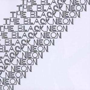 CD The Black Neon: Arts And Crafts 99987