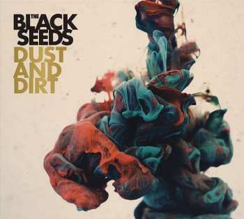CD The Black Seeds: Dust And Dirt 342583