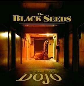 Album The Black Seeds: Into The Dojo