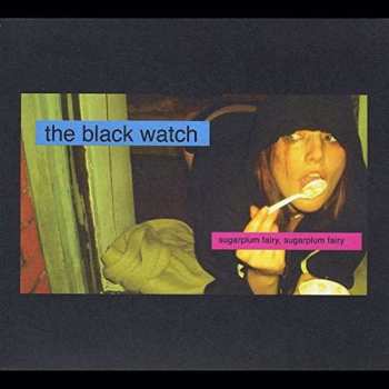 Album The Black Watch: Sugarplum Fairy, Sugarplum Fairy