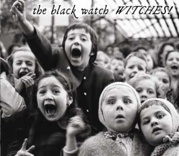 Album The Black Watch: Witches!