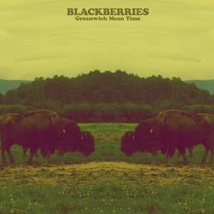 Album The Blackberries: Greenwich Mean Time