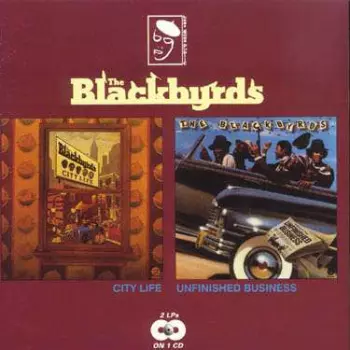 The Blackbyrds: City Life / Unfinished Business