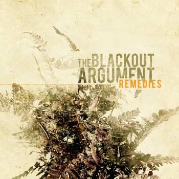 Album The Blackout Argument: Remedies