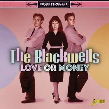 Album The Blackwells: Love Or Money