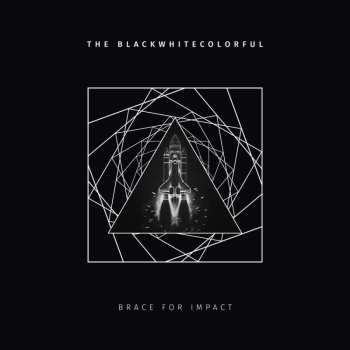 CD The Blackwhitecolorful: Brace For Impact (digipak) 467144
