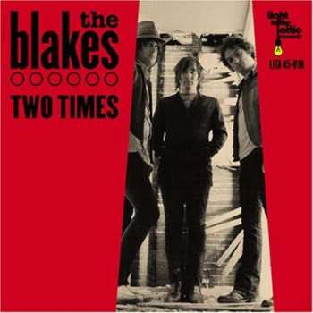 SP The Blakes: Two Times 541681
