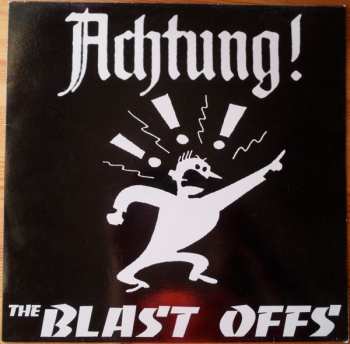 The Blast Offs: Middle Finger Songs