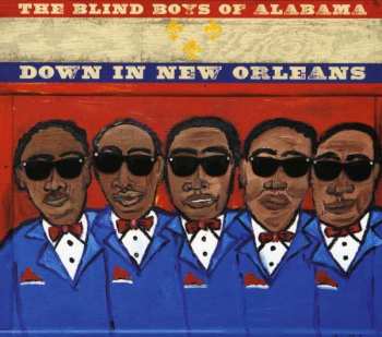 Album The Blind Boys Of Alabama: Down In New Orleans
