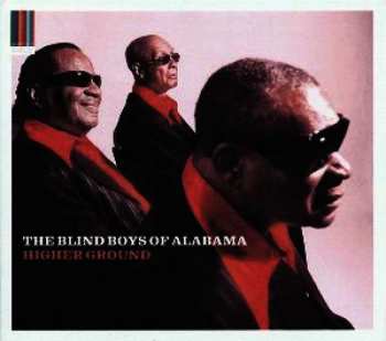 CD The Blind Boys Of Alabama: Higher Ground 448818