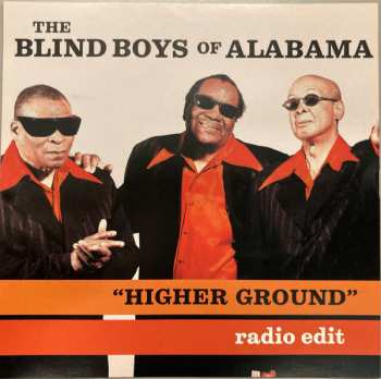 Album The Blind Boys Of Alabama: Higher Ground (Radio Edit)