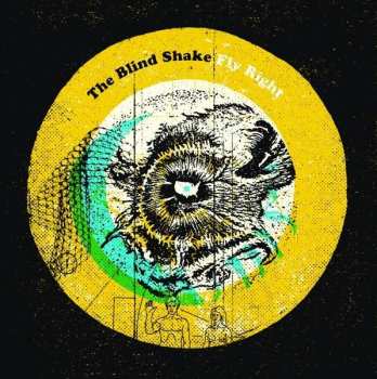 CD The Blind Shake: Fly Right 484972