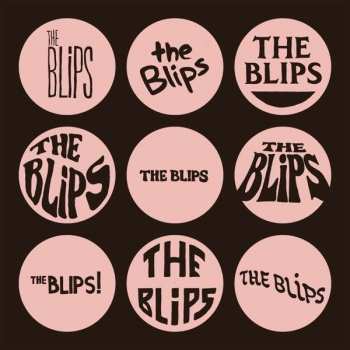 CD The Blips: The Blips 93057