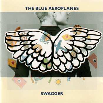 Album The Blue Aeroplanes: Swagger