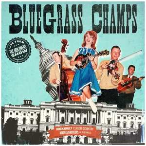 Album The Blue Grass Champs: Live From The Don Owens SHow