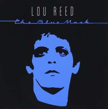 Album Lou Reed: The Blue Mask