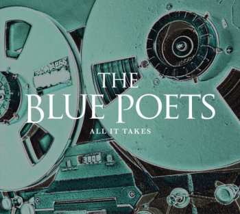 CD The Blue Poets: All It Takes 183718