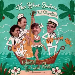 The Blue Sailors: Echoes Of The South Pacific
