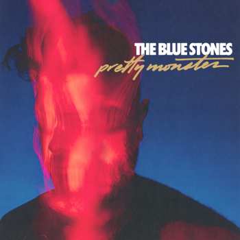 CD The Blue Stones: Pretty Monster 450832