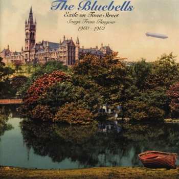 Album The Bluebells: Exile On Twee Street