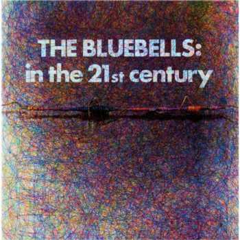 LP The Bluebells: In The 21st Century CLR 438204