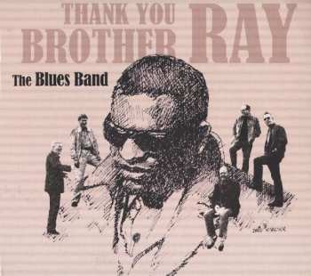 Album The Blues Band: Thank You Brother Ray